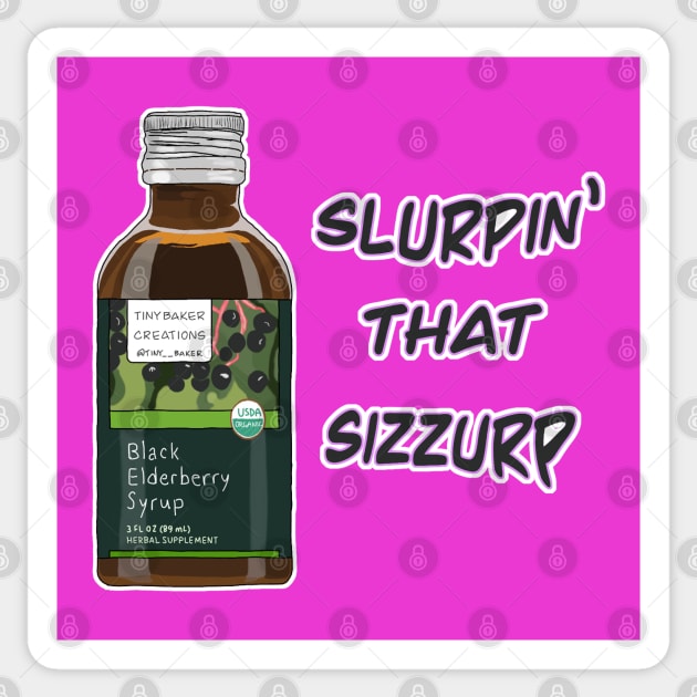 Surpin’ Sizzurp Sticker by Tiny Baker